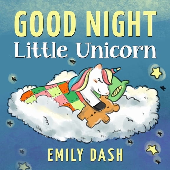 Princess Tonya and the Unicorn. Good Night Little Unicorn: Good Night Little Unicorn Children's Story Books for Ages 3-6, Book 1, (Paperback)