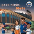 thumbnail image 1 of Good Night Mets, (Board Book), 1 of 1