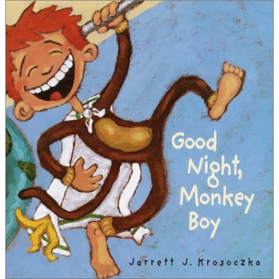 Pre-Owned Good Night, Monkey Boy (Hardcover) 0375811214 9780375811210