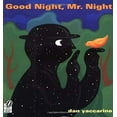 thumbnail image 1 of Pre-Owned Good Night, Mr. Night (Paperback) 0152163867 9780152163860, 1 of 1