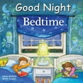 thumbnail image 1 of Good Night Our World: Good Night Bedtime (Board book), 1 of 1