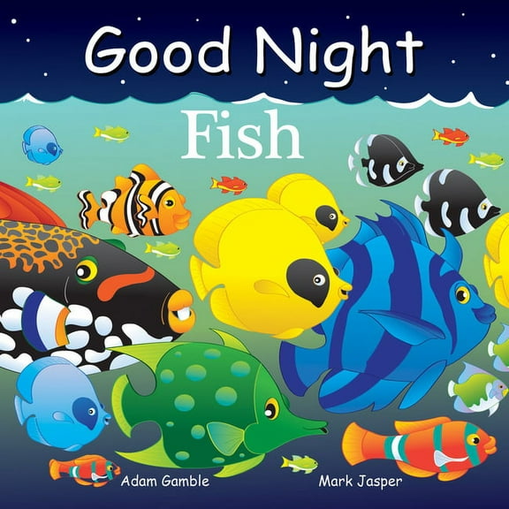 Good Night Our World Good Night Fish, (Board Book)