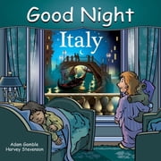 Good Night Our World Good Night Italy, Board Book