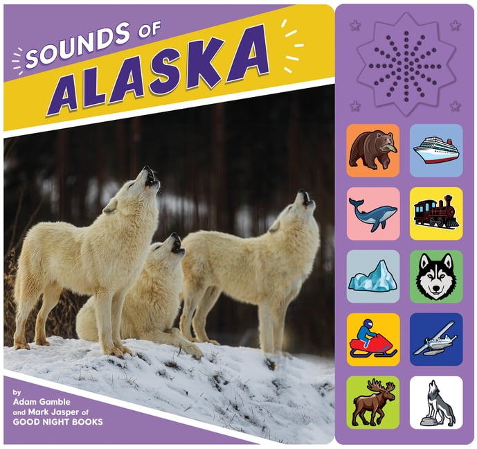 Good Night Our World Sounds of Alaska, (Board Book)