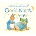 thumbnail image 1 of Pre-Owned Good Night, Peter: A Peter Rabbit Tale, 9780241342060, 0241342066, Paperback, Brdbk edition, 1 of 1