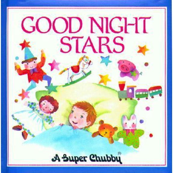 Pre-Owned GOOD NIGHT STARS (Super Chubby Board Books) (Paperback) 0671547348 9780671547349