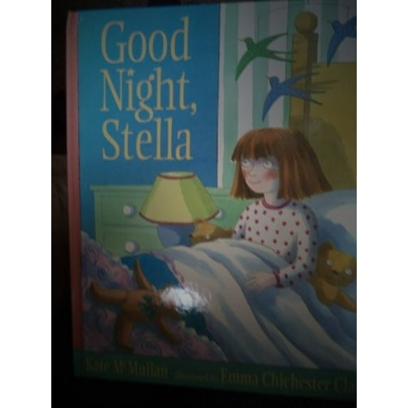 Pre-Owned Good Night, Stella (Hardcover) 1564020657 9781564020659