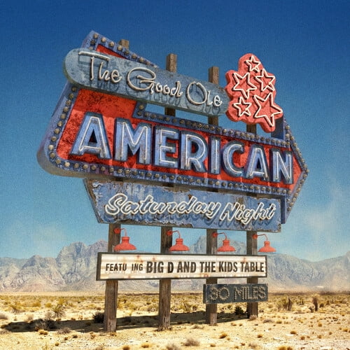 Big D and the Kids Table - The Good Ole American Saturday Night - BLUE DREAM SPLASH VINYL - Music & Performance