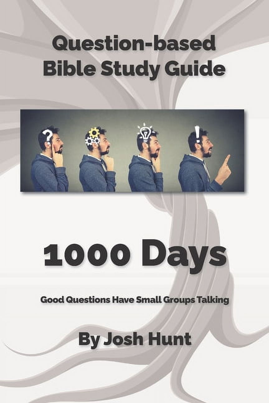 Good Questions Have Groups Have Talking Bible Study Guide -- 1000 Days (Life of Christ): Good Questions Have Groups Talking, Book 419, (Paperback)