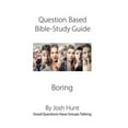 thumbnail image 1 of Good Questions Have Groups Have Talking: Question-based Bible Study Guide--Boring: Good Questions Have Groups Talking (Paperback), 1 of 1