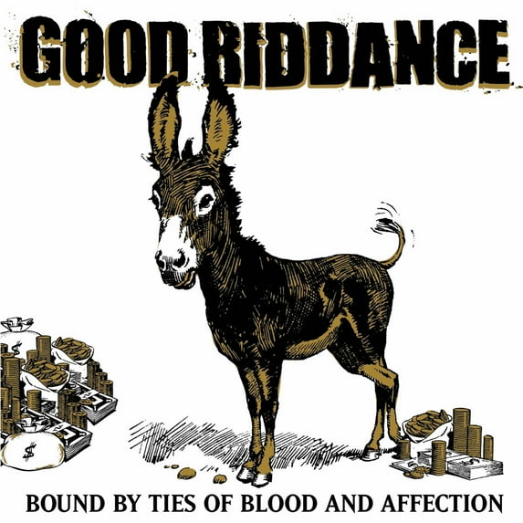 Good Riddance - Bound By Ties of Blood and Affection - Punk Rock - CD