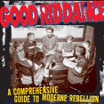 thumbnail image 1 of Good Riddance - Comprehensive Guide To Moderne - Music & Performance - Vinyl, 1 of 1