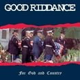 thumbnail image 1 of Good Riddance - Good Riddance : For God & Country - Music & Performance - Vinyl, 1 of 1