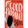 thumbnail image 1 of Pre-Owned Good Riddance (Hardcover) 0544808258 9780544808256, 1 of 1
