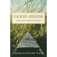 thumbnail image 1 of Good Seeds : A Menominee Indian Food Memoir (Hardcover), 1 of 2