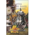 thumbnail image 1 of Good Southern Women: Shine Like Silver: A Small Town Southern Romance (Paperback), 1 of 1