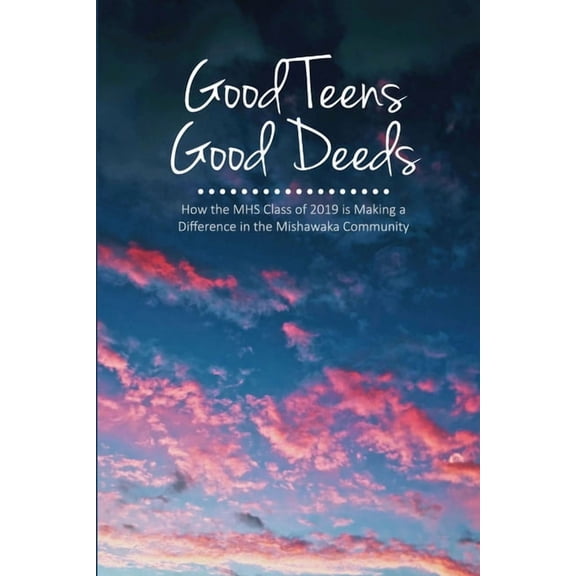 Good Teens, Good Deeds, (Paperback)