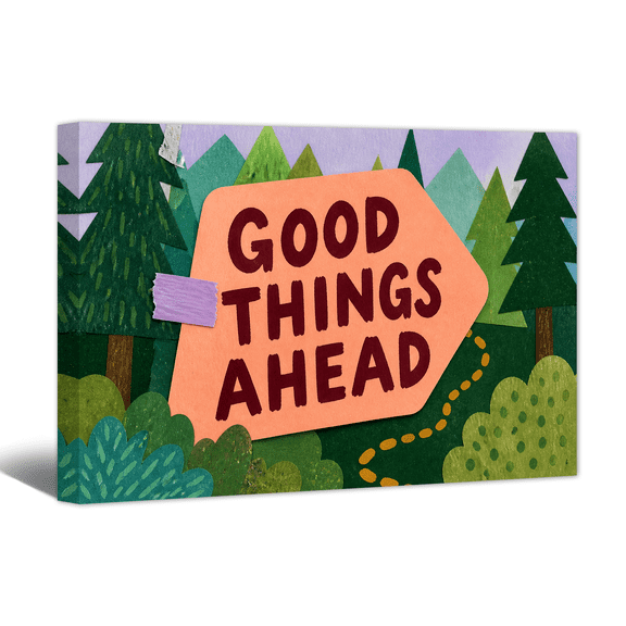 Good Thing Ahead Canvas Wall Art Inspiring Quote Handcraft Picture Print, Affirming Paper Cutting Artwork Positive Modern Painting for Home Living Room Bedroom Office Decor