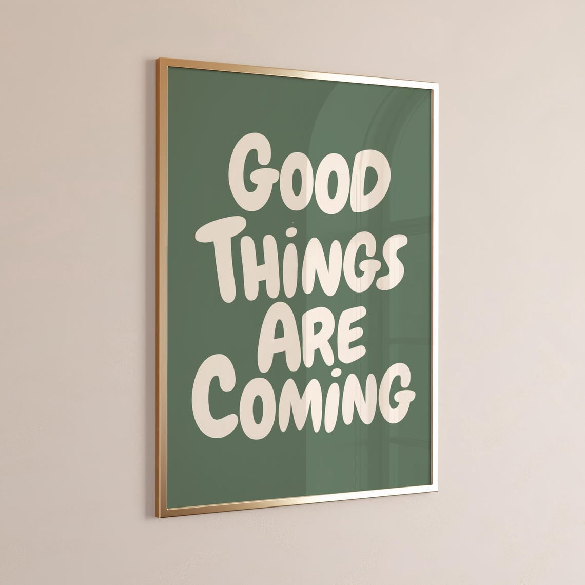 Good Things Are Coming Affirmation Sage Green Happy Positive Quote ...