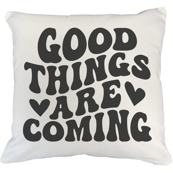 Good Things Are Coming, Inspirational Quote to Inspire Hope, Groovy Retro Wavy Text Merch Gift, White Pillow Case 18X18 IN