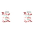 thumbnail image 1 of Good Things Come To Those Who Hustle Mug Printed Inspiration Quote Ceramic Coffee Cup With Free Gift Box, 1 of 1