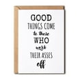 thumbnail image 1 of Good Things Come to Those Who Work Hard Motivational Card – Encouraging Message for Friends, Colleagues, Graduates – Blank Inside, Envelope Included, 1 of 3