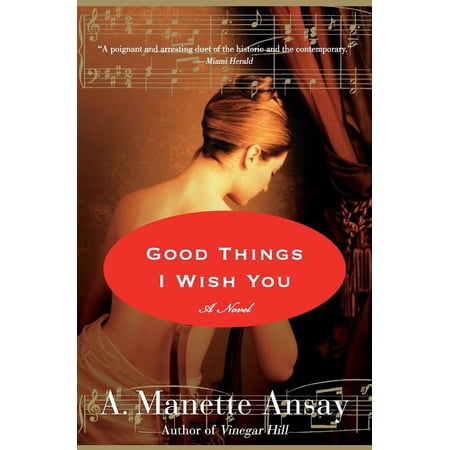 Good Things I Wish You, (Paperback)