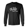 thumbnail image 1 of Good Things Take Time Adult Long Sleeve T-shirt, 1 of 3