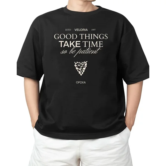 Good Things Take Time Quote Vintage Graphic Tee Adult S-4XL T-Shirt
