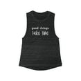 thumbnail image 1 of Good Things Take Time Women's Flowy Scoop Muscle Tank, 1 of 2