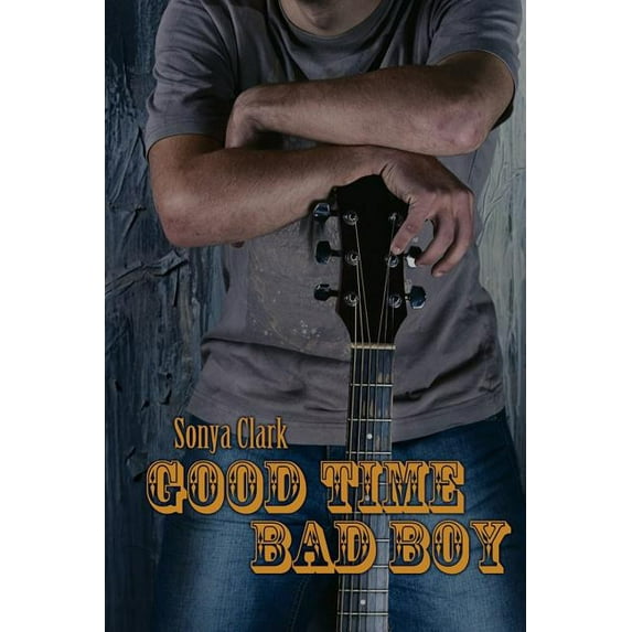 Good Time Bad Boy