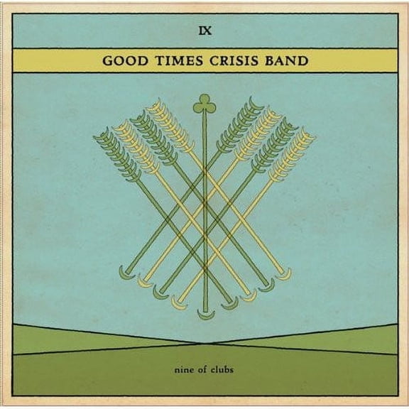 Good Times Crisis Band - Nine of Clubs - Rock - Vinyl