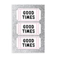 thumbnail image 1 of Stupell Industries Good Times Glam Tickets Wall Plaque Art, design by Lettered and Lined, 15 x 10, 1 of 7