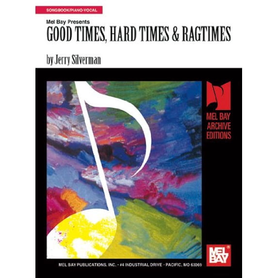 Pre-Owned Good Times, Hard Times & Ragtimes (Unknown) 1562222740 9781562222741