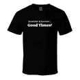 thumbnail image 1 of Good Times Statement Shirt - Unisex, 1 of 14