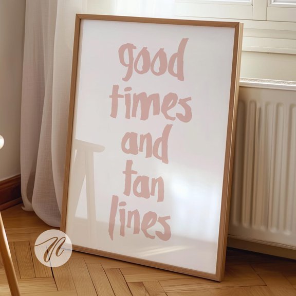 Good Times & Tan Lines Print, Pink Coastal Art UNFRAMED PAPER POSTER, Home Decor, Vintage Gift, Living Room Dercor