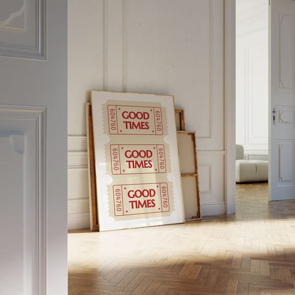 Good Times Ticket Poster Trendy Art Retro Poster Bar Cart Art Dorm Decor Aesthetic Poster Vintage Poster Retro Wall Art Home Decor, 8x12 UNFRAMED