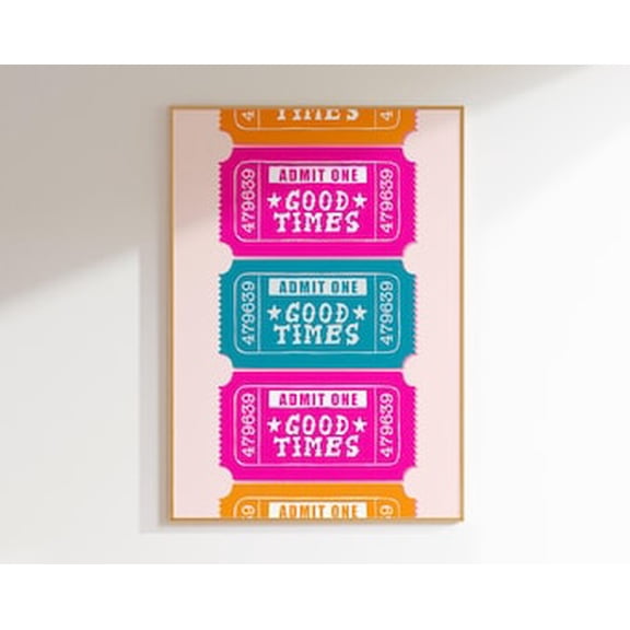 Good Times Ticket Trendy Retro Wall Art College Apartment Decor Aesthetic Poster Quirky Wall Art Bar Cart Print Maximalist Dopamine Decor Print Poster, Poster Only