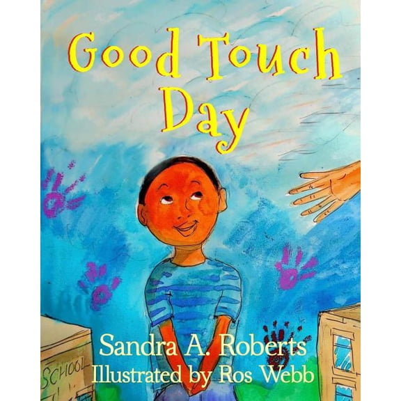 Good Touch Day, (Paperback)