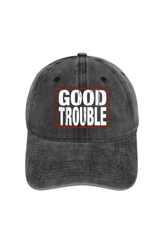 Good Trouble Hat Adjustable Funny Fashion Unisex Baseball Cap For Men Women