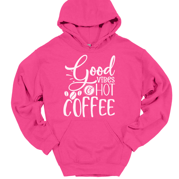 Good Vibes And Hot Coffee Hooded Sweatshirt Hoodie Peaceful Motivational Success - Pink, M