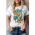 thumbnail image 1 of Good Vibes Great Life, Retro Vintage Graphic Tee, 1 of 6