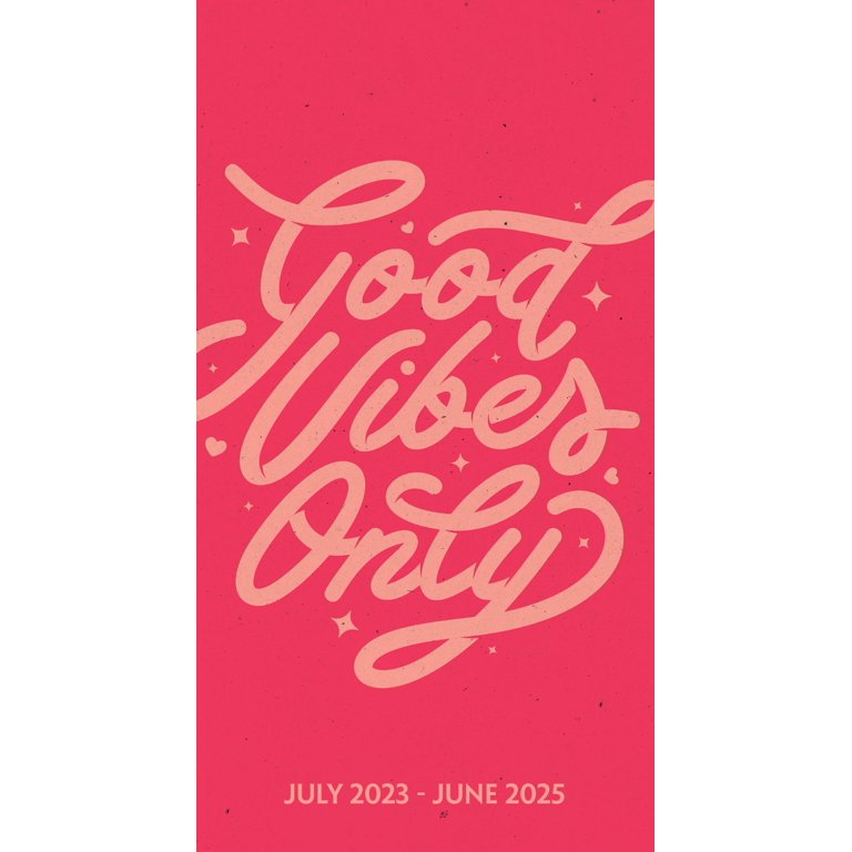 Good Vibes Only Academic July 2023 - June 2025 3.5 X 6.5 2-Year Pocket  Planner (Calendar) - Walmart.Com