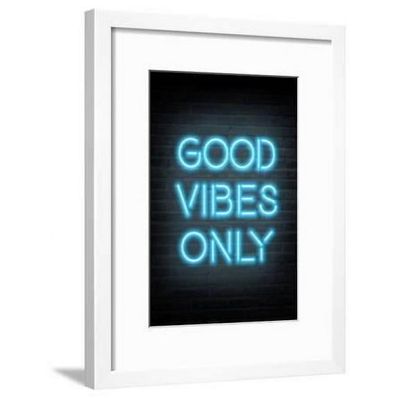 Good Vibes Only Blue Neon, Framed Art Print Wall Art Sold by Art.Com