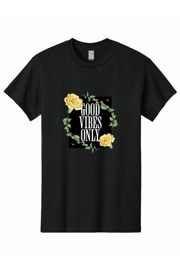 Good Vibes Only Floral Wreath Positive Mindset Inspiration Unisex T-Shirt, S-5XL
