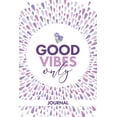 thumbnail image 1 of Good Vibes Only Journal, (Paperback), 1 of 1
