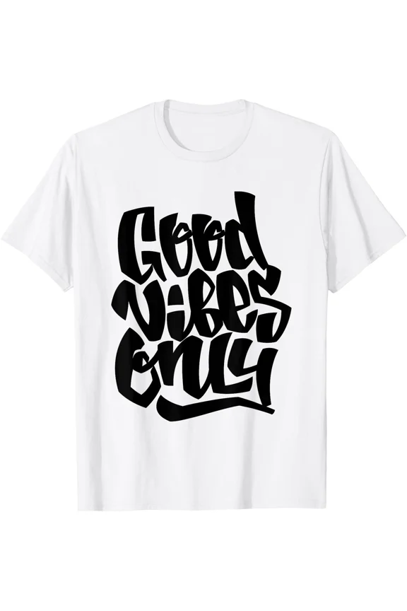 Good Vibes Only Novelty Quotes Graphic Cool Design Positive Unisex T-Shirt, up to size 5XL