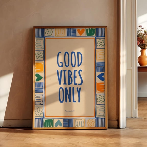 Good Vibes Only Positive Wall Art Uplifting Quote Inspirational Aesthetic Colorful Dopamine Decor Design1 Unframed Paper Print