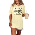 thumbnail image 1 of Good Vibes Only, Positivity Quote, Groovy Retro Wavy Text, Butter Comfort Colors T-Shirt, Small, 1 of 1