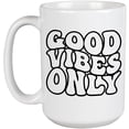 thumbnail image 1 of Good Vibes Only, Positivity Quote, Groovy Retro Wavy Text Merch Gift, White 15oz Ceramic Mug, 1 of 5